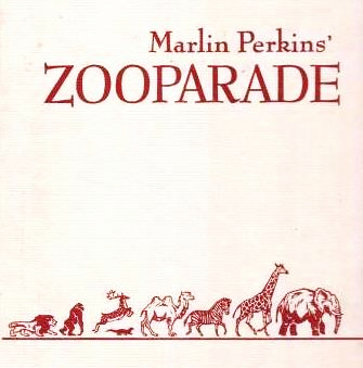 MARLIN PERKINS ZOO PARADE