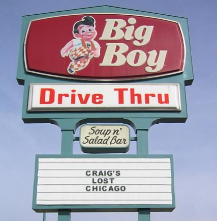 Bob's Big Boy / No longer in the Chicagoland area (founded 1936)