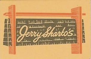JERRY SHARKO'S 