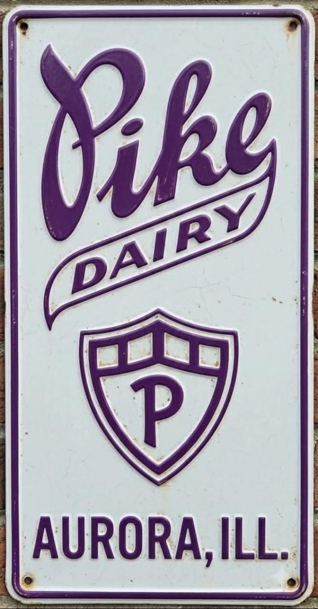 PIKE DAIRY AURORA IL. 