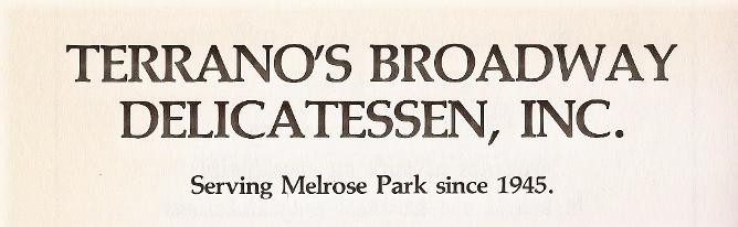 Terrano's Broadway Delicatessen Melrose Park