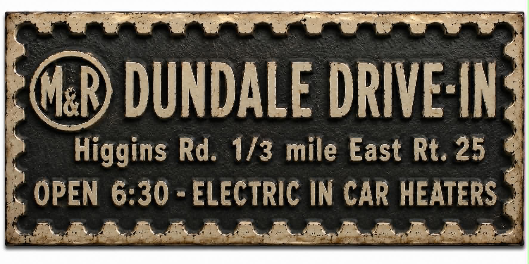 DUNDALE DRIVE-IN DUNDEE IL. 