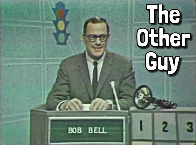 THE OTHER GUY BOB BELL