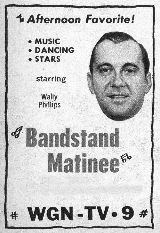 bandstand matinee wally phillips