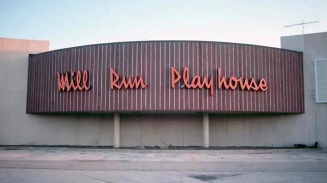 MILL RUN PLAYHOUSE 