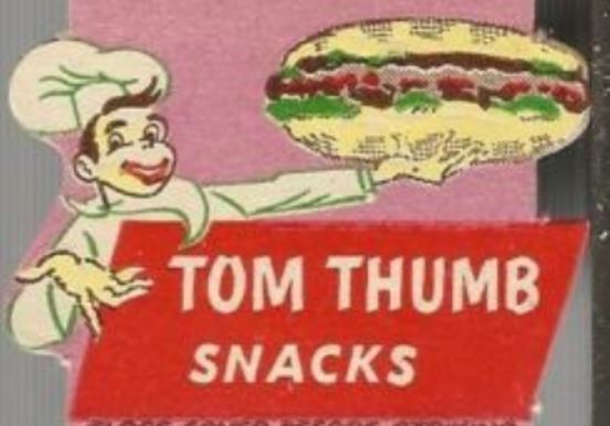 TOM THUMB SNACKS SNACK SHOP