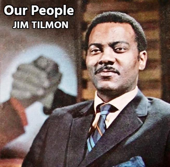 JIM TILMON OUR PEOPLE